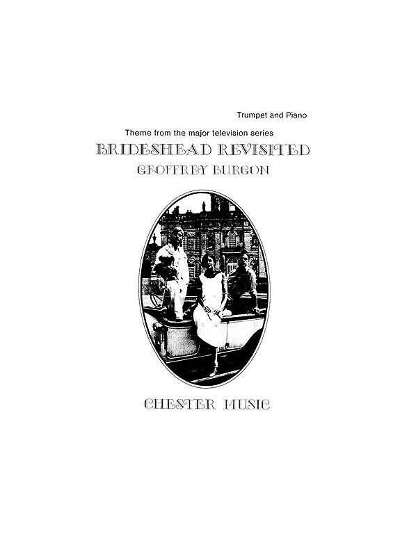 Geoffrey Burgon: Theme From Brideshead Revisited For Trumpet And Piano