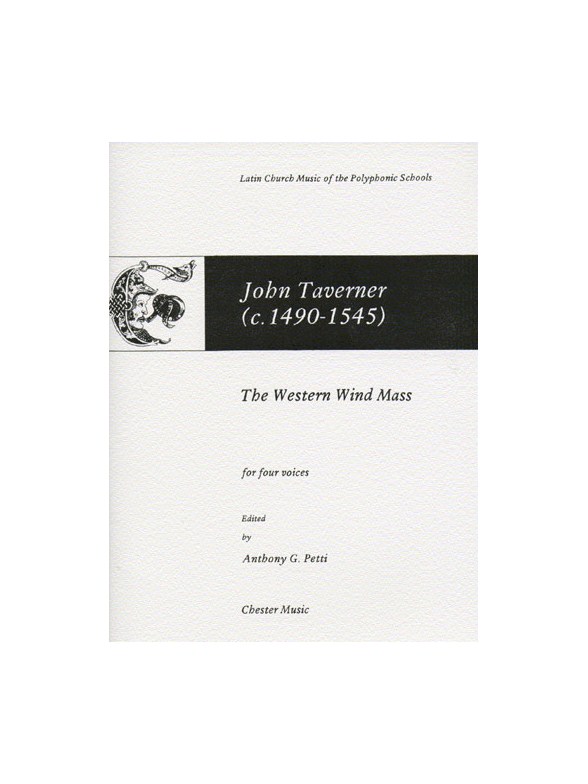 John Taverner: The Western Wind Mass