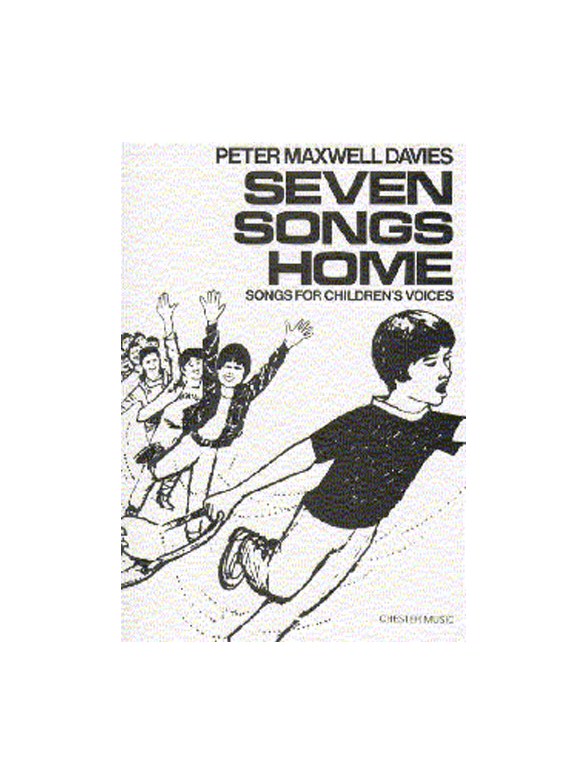 Peter Maxwell Davies: Seven Songs Home