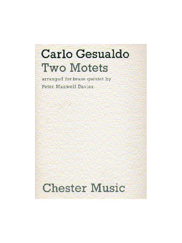 Carlo Gesualdo/Peter Maxwell Davies: Two Motets
