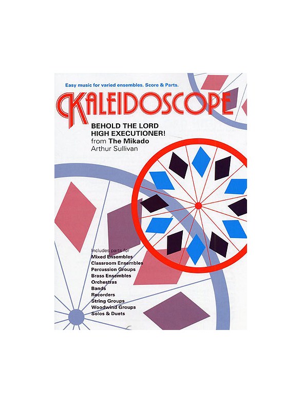 Kaleidoscope: Behold The Lord High Executioner!