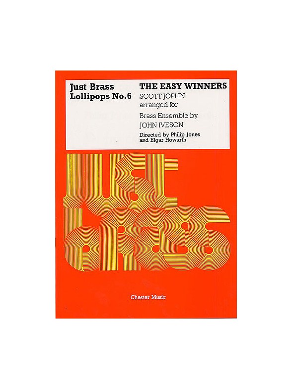 Scott Joplin (Arr. Iveson): The Easy Winners - Just Brass Lollipops No.6