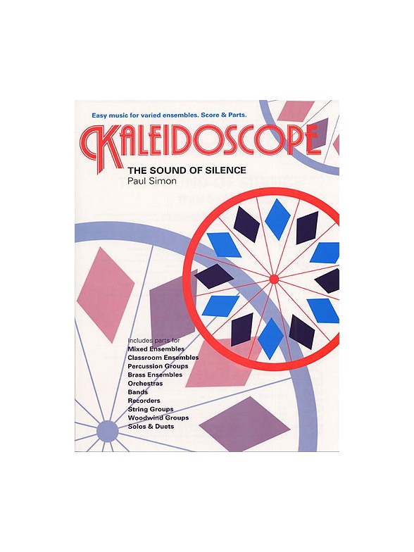 Kaleidoscope: The Sound Of Silence