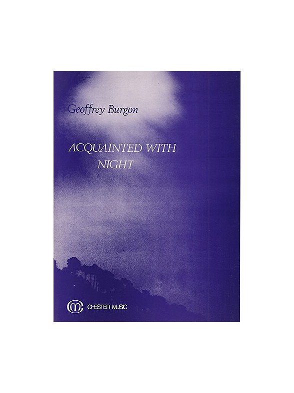 Burgon: Acquainted With Night