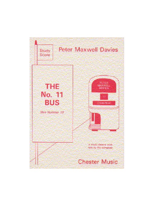 Peter Maxwell Davies: The No. 11 Bus