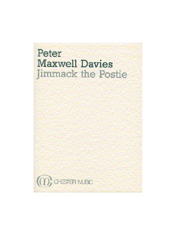 Peter Maxwell Davies: Jimmack The Postie (Miniature Score)