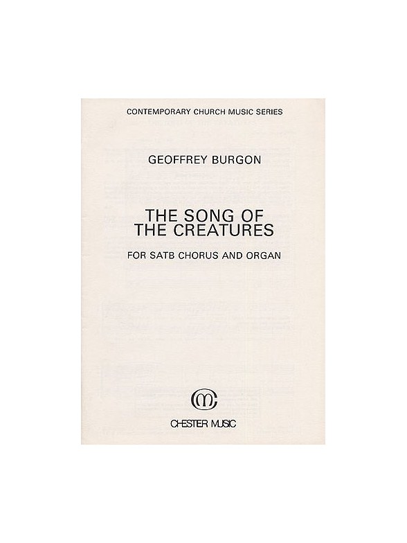 Geoffrey Burgon: The Song Of The Creatures