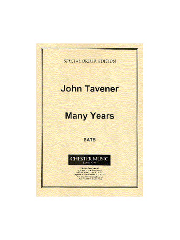 John Tavener: Many Years
