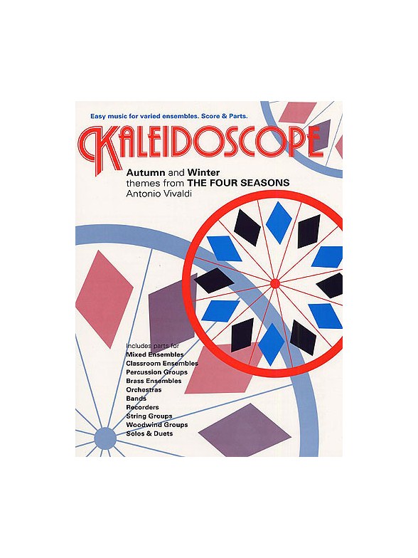 Antonio Vivaldi: Kaleidoscope - Autumn And Winter (The Four Seasons)