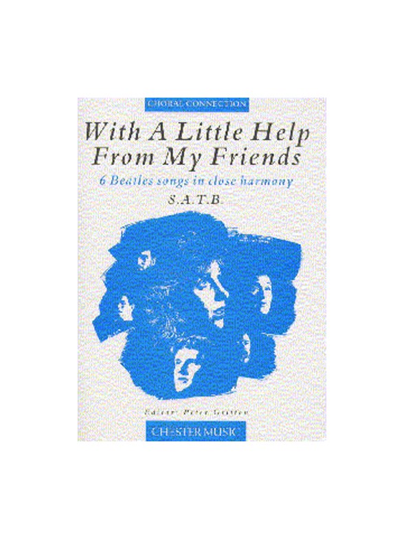 With A Little Help From My Friends A Collection Of Beatles Songs
