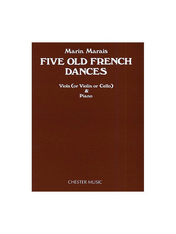 Marin Marais: Five Old French Dances