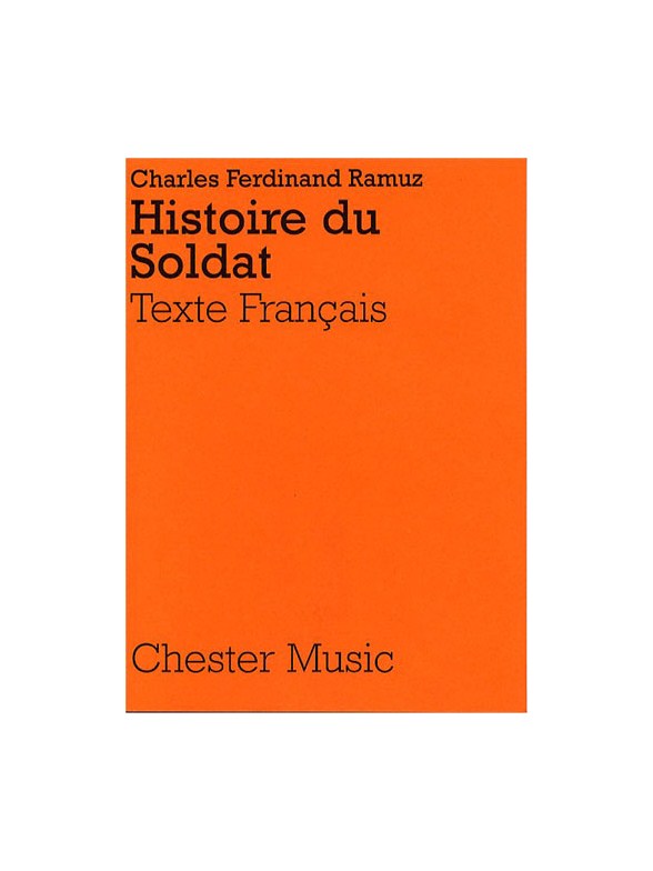 Igor Stravinsky: Histoire Du Soldat (French Libretto)