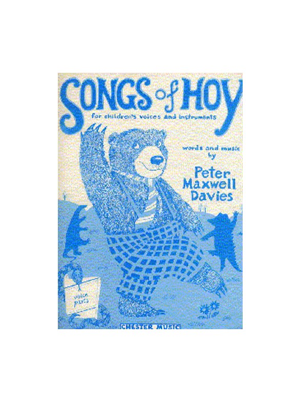 Peter Maxwell Davies: Songs Of Hoy Voice Parts