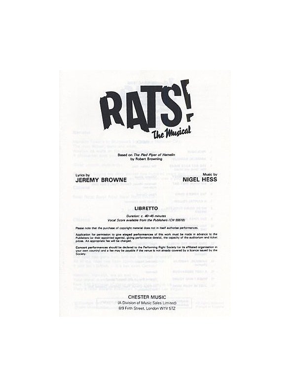 Nigel Hess: Rats! The Musical (Libretto) 10+ Copies