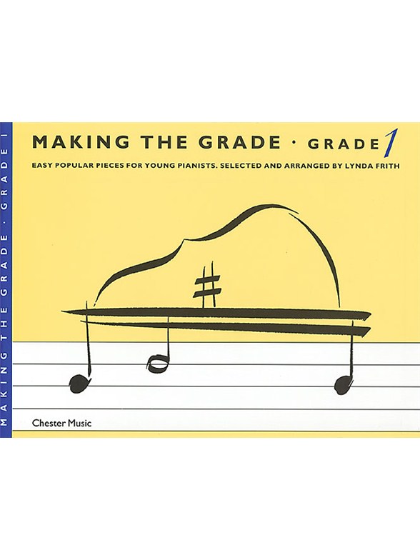 Making The Grade: Grade One (Piano)