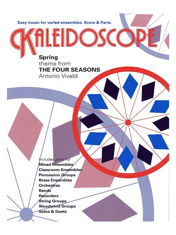 Antonio Vivaldi: Kaleidoscope - Two Spring Themes (The Four Seasons)