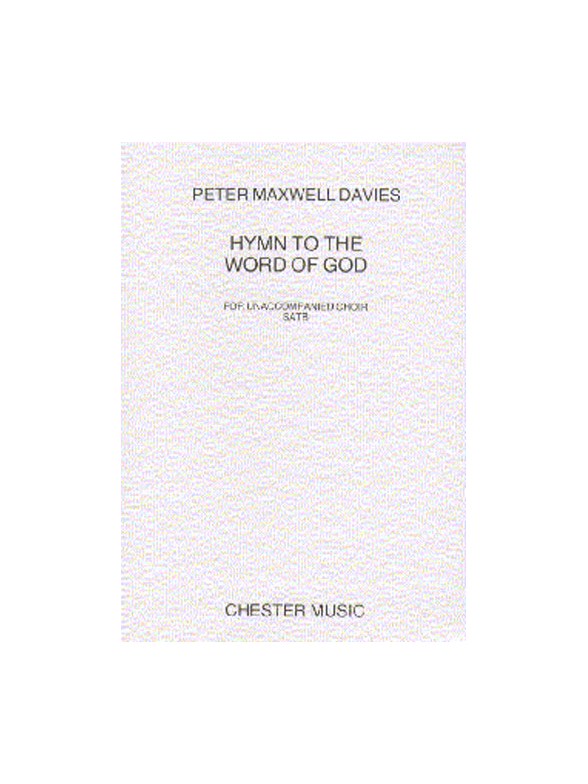 Peter Maxwell Davies: Hymn To The Word Of God