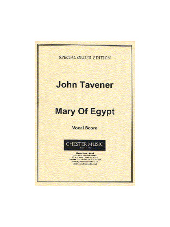 John Tavener: Mary Of Egypt (Vocal Score)