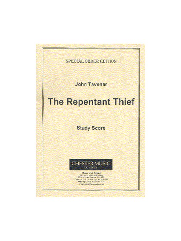 John Tavener: The Repentant Thief