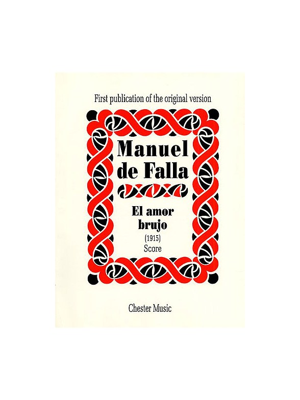 Manuel De Falla: El Amor Brujo (score)