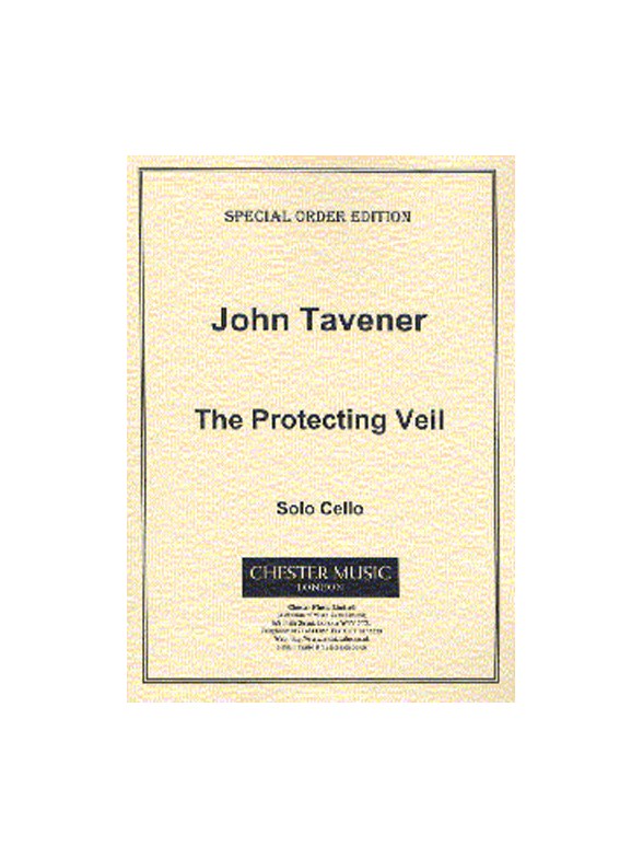 John Tavener: The Protecting Veil