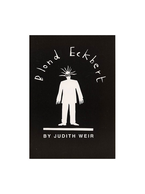 Judith Weir: Blond Eckbert (Libretto)