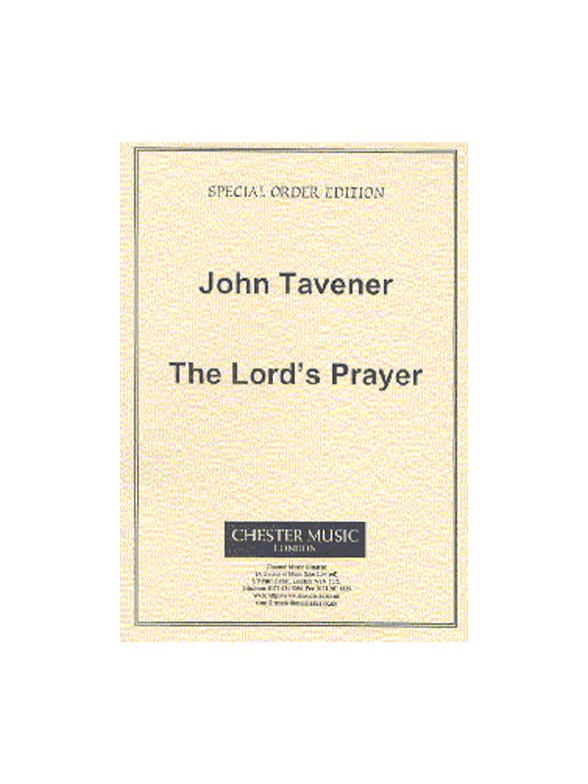 John Tavener: The Lord's Prayer (1993)