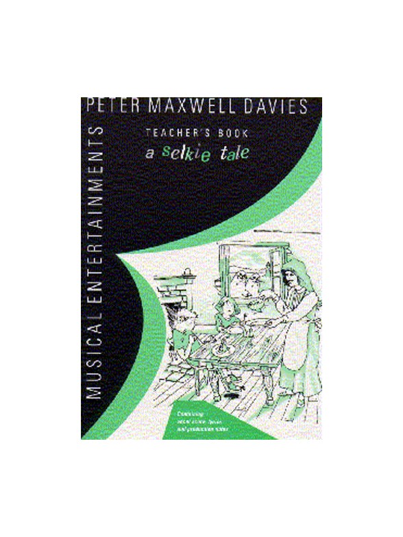 A Selkie Tale Teacher?s Book