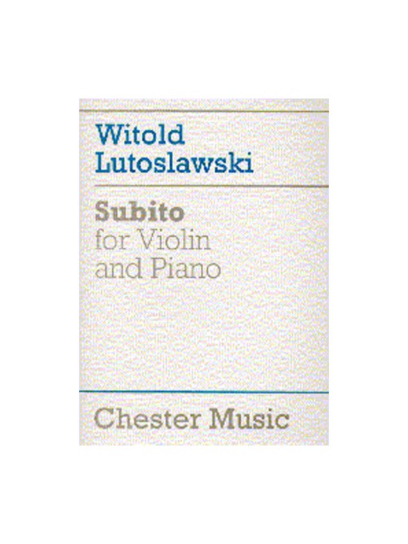 Witold Lutoslawski: Subito For Violin And Piano