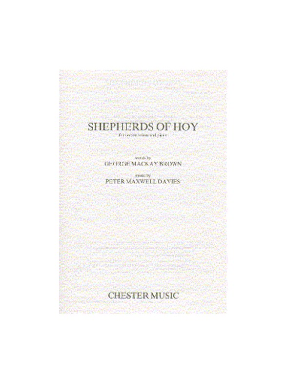 Peter Maxwell Davies: Shepherds Of Hoy