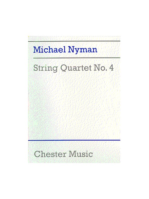 Michael Nyman: String Quartet No. 4 (Score)