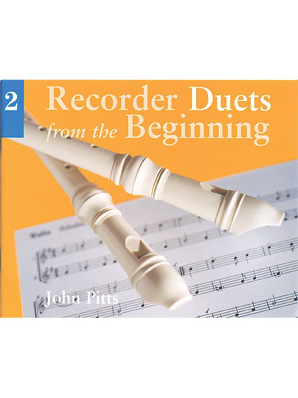 Recorder Duets From The Beginning: Pupil?s Book 2