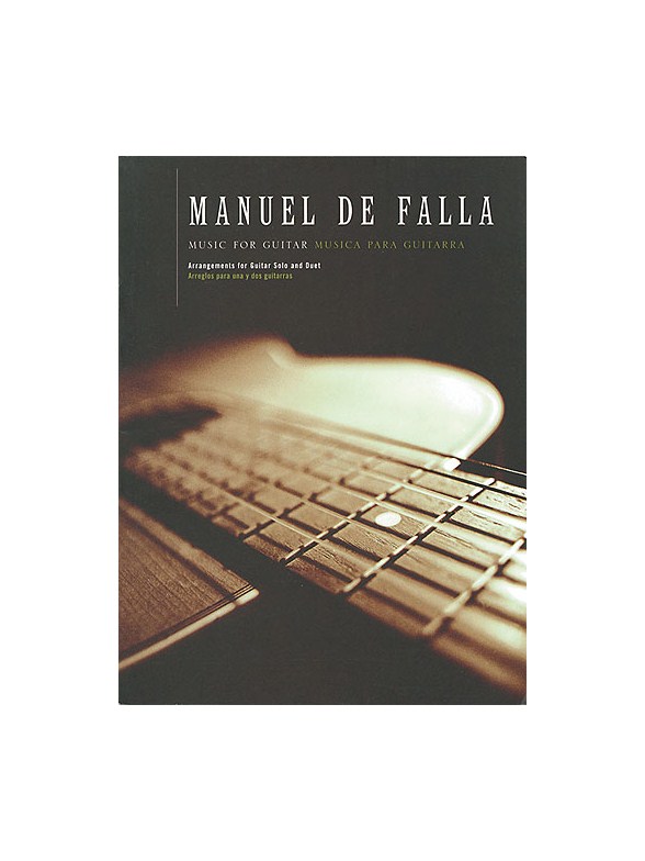 Manuel De Falla: Music For Guitar