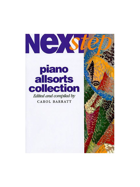 Next Step Piano Course Allsorts Collection (carol Barratt)