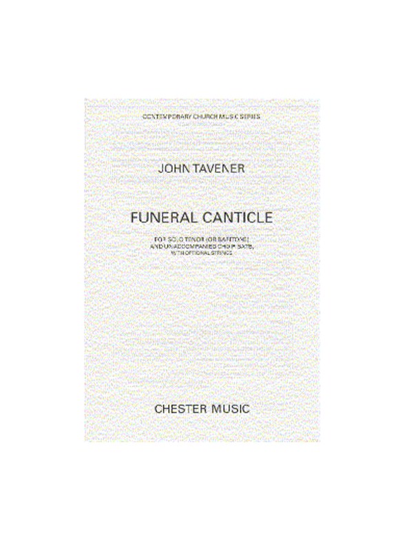 John Tavener: Funeral Canticle