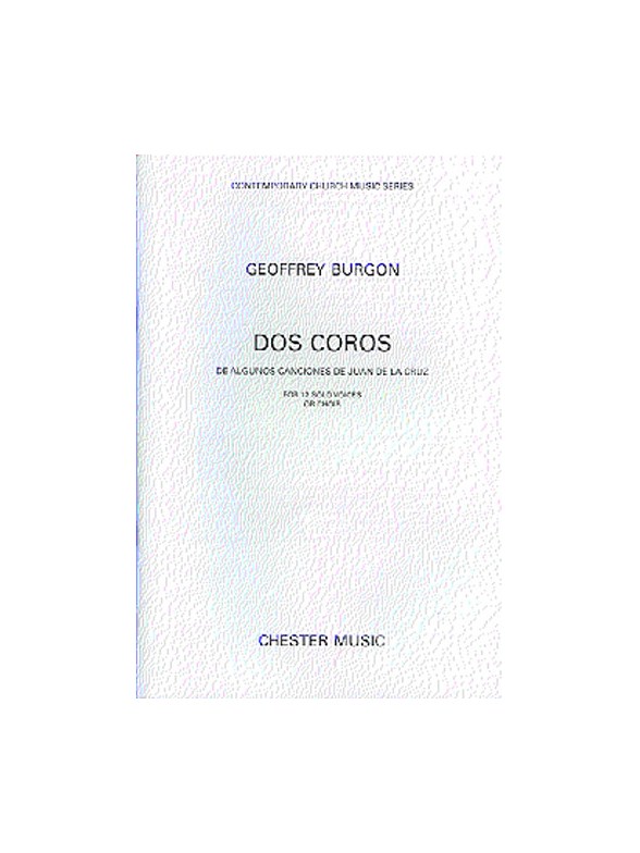 Geoffrey Burgon: Dos Coros For 12 Solo Voices Or Choir