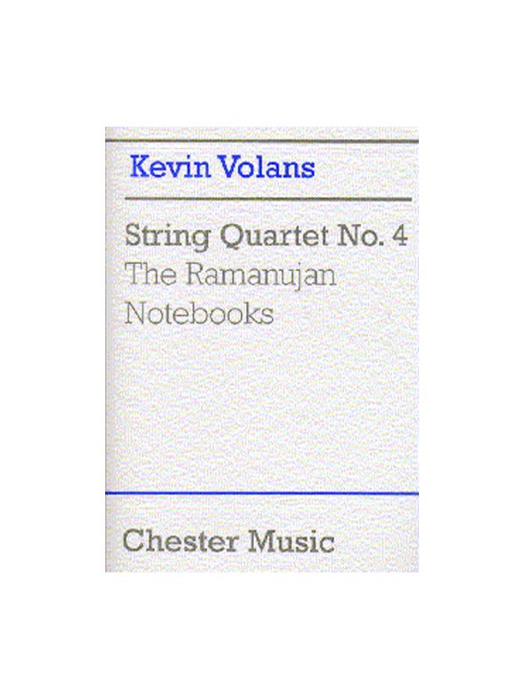 Kevin Volans: String Quartet No. 4 'The Ramanujan Notebooks' (Score)
