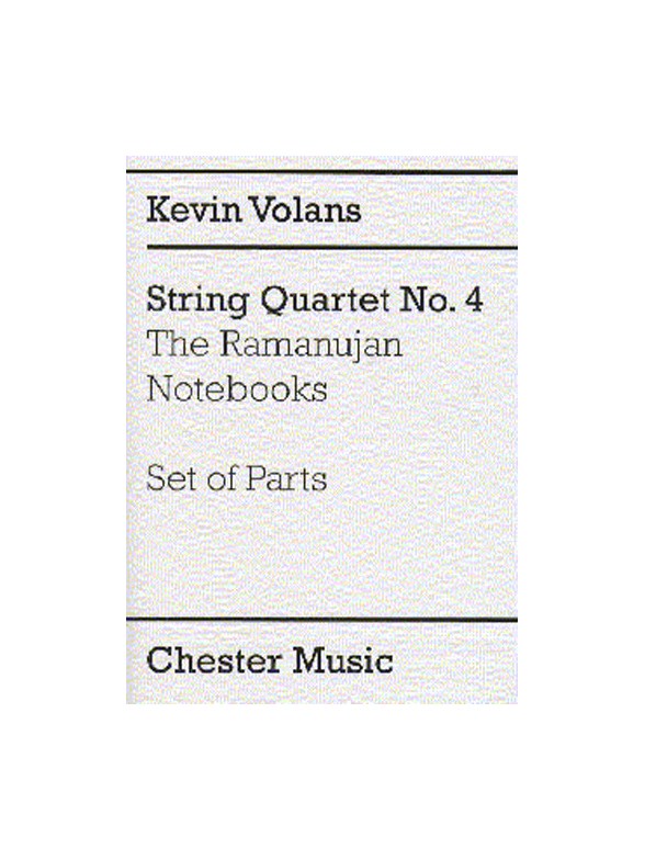 Kevin Volans: String Quartet No. 4 'The Ramanujan Notebooks' (Parts)