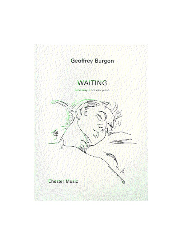 Geoffrey Burgon: Waiting