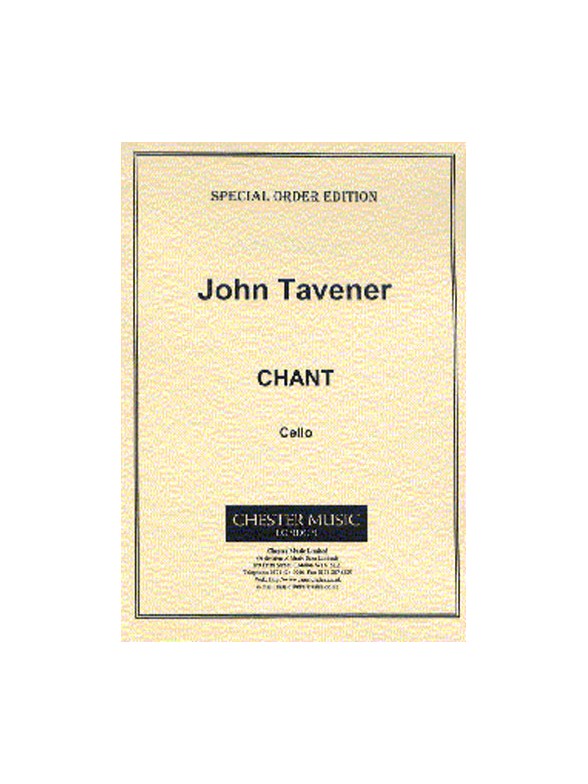 John Tavener: Chant For Cello