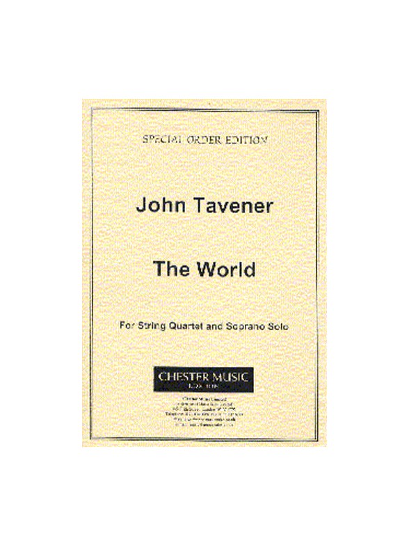 John Tavener: The World