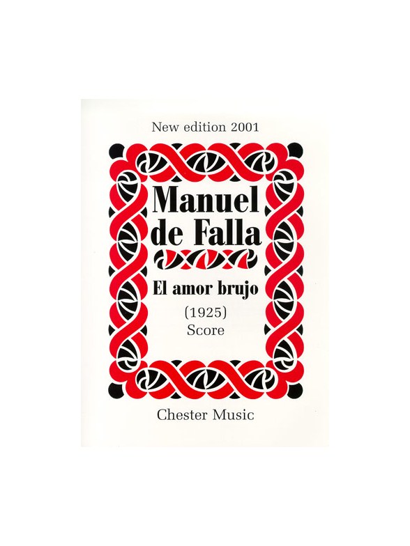 Manuel De Falla: El Amor Brujo (Score)