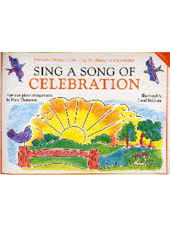 Sing A Song Of Celebration