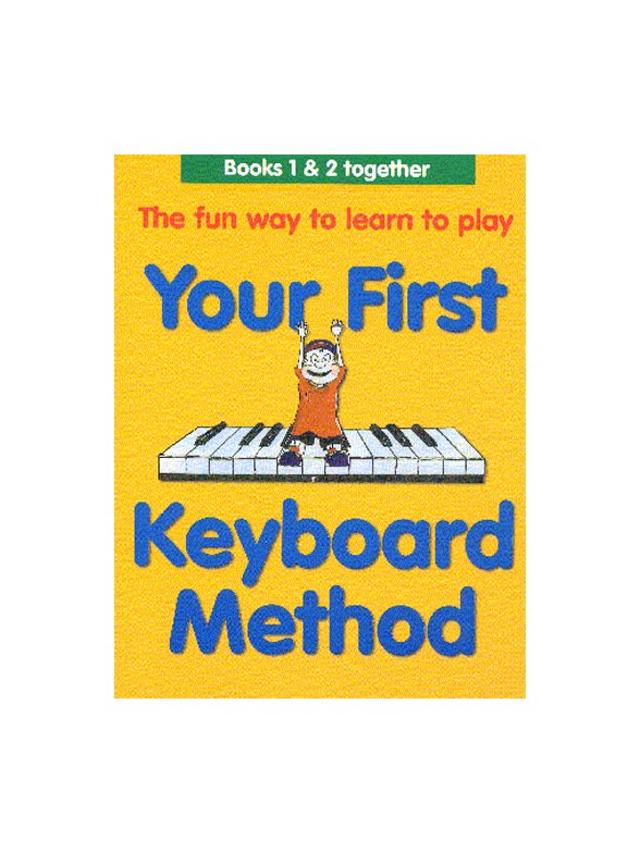 Your First Keyboard Method Omnibus Edition