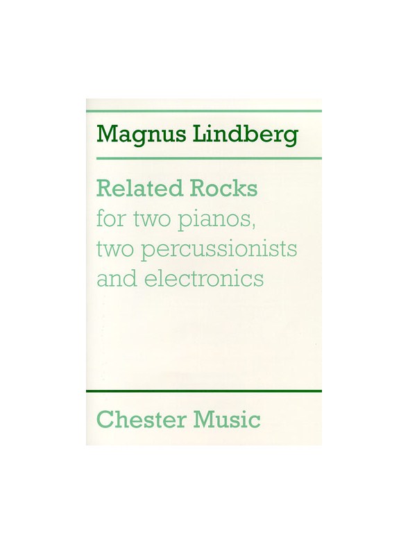 Magnus Lindberg: Related Rocks (Score)