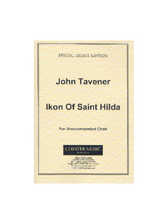 John Tavener: Ikon Of Saint Hilda (Score)
