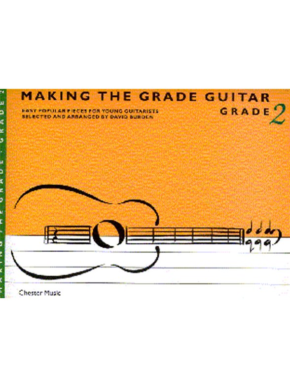 Making The Grade: Grade Two (Guitar)