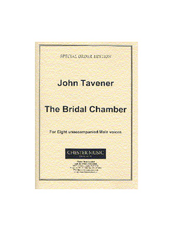 John Tavener: The Bridal Chamber (Score)