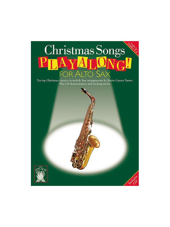 Applause: Christmas Songs Playalong For Alto Sax