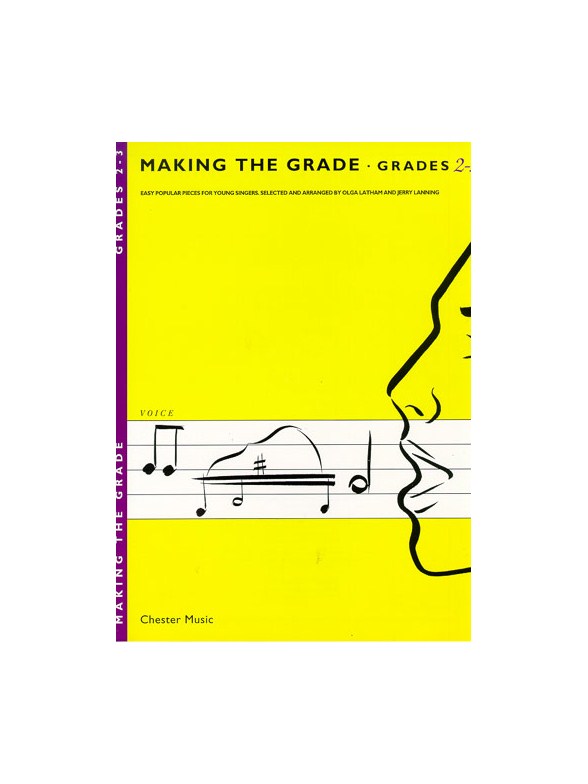 Making The Grade: Grades Two And Three (Voice)